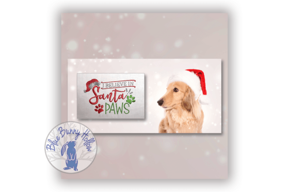I Believe in Santa Paws